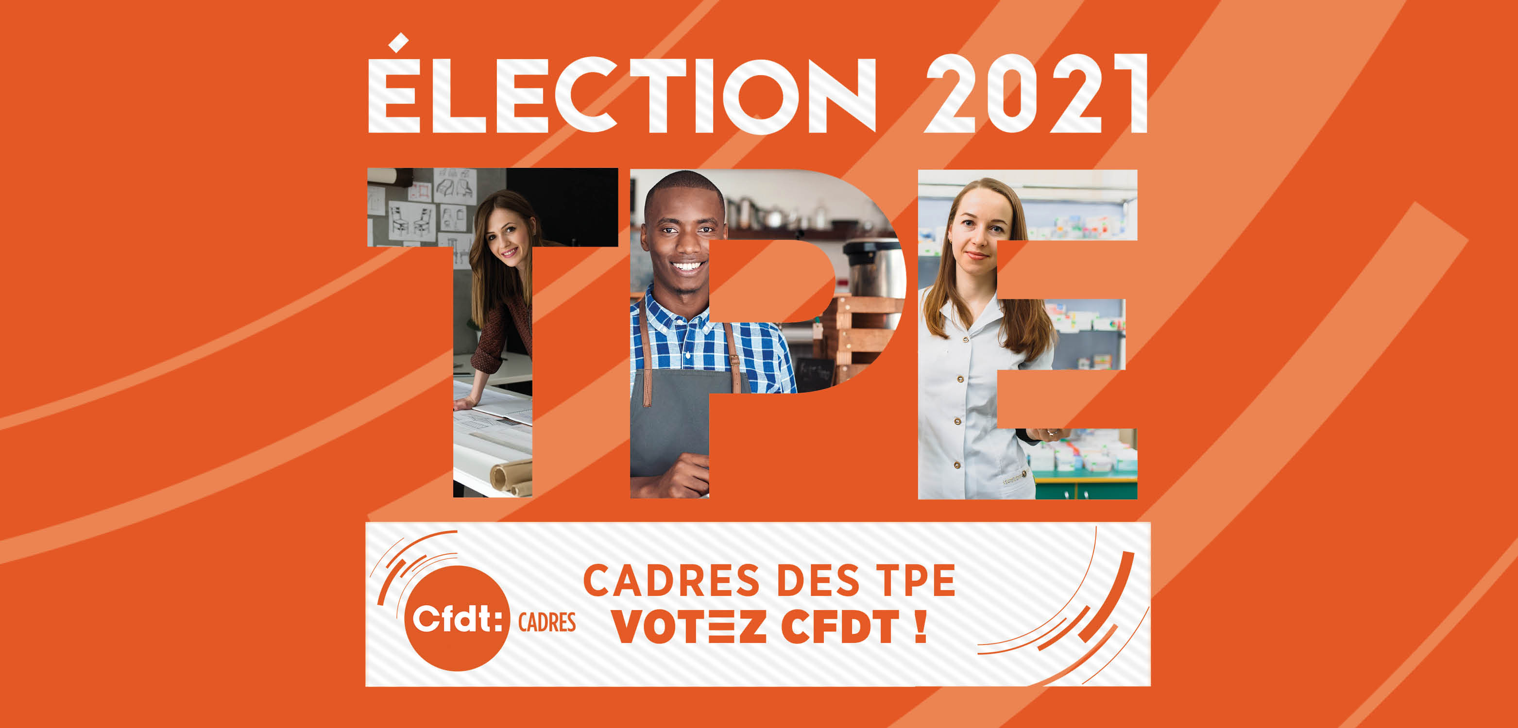 Cadres des TPE, votez CFDT ! CFDT Cadres