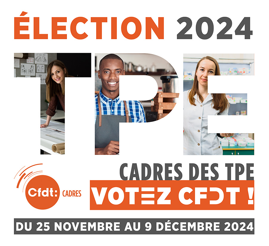 Élection TPE 2024 - CFDT Cadres